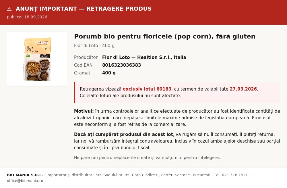 Anunt: Rechemare produs: ECO PORUMB PENTRU FLORICELE, POP CORN, FIOR DI LOTO 400G
